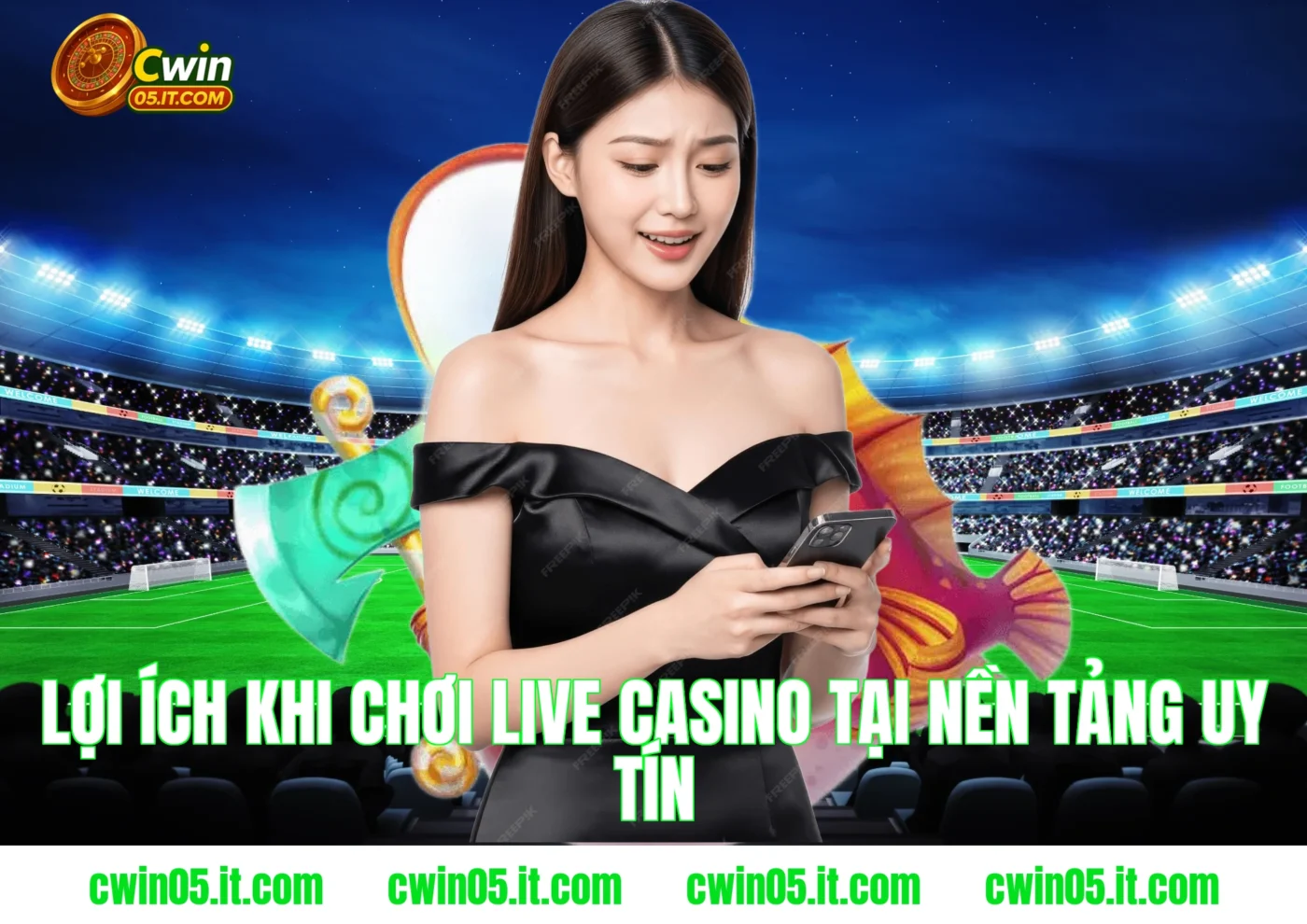Lợi Ích Khi Chơi Live Casino Tại Nền Tảng Cwin